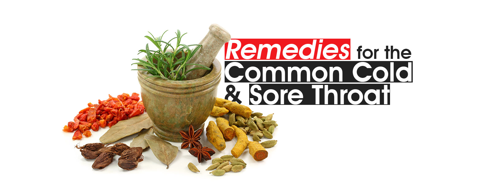 7 Remedies for the Common Cold & Sore Throat