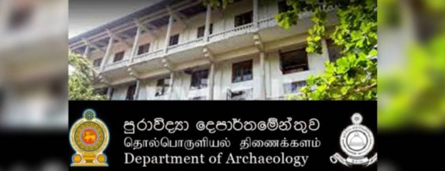 Powers vested in DG of Archaeology transferred to District Secretaries