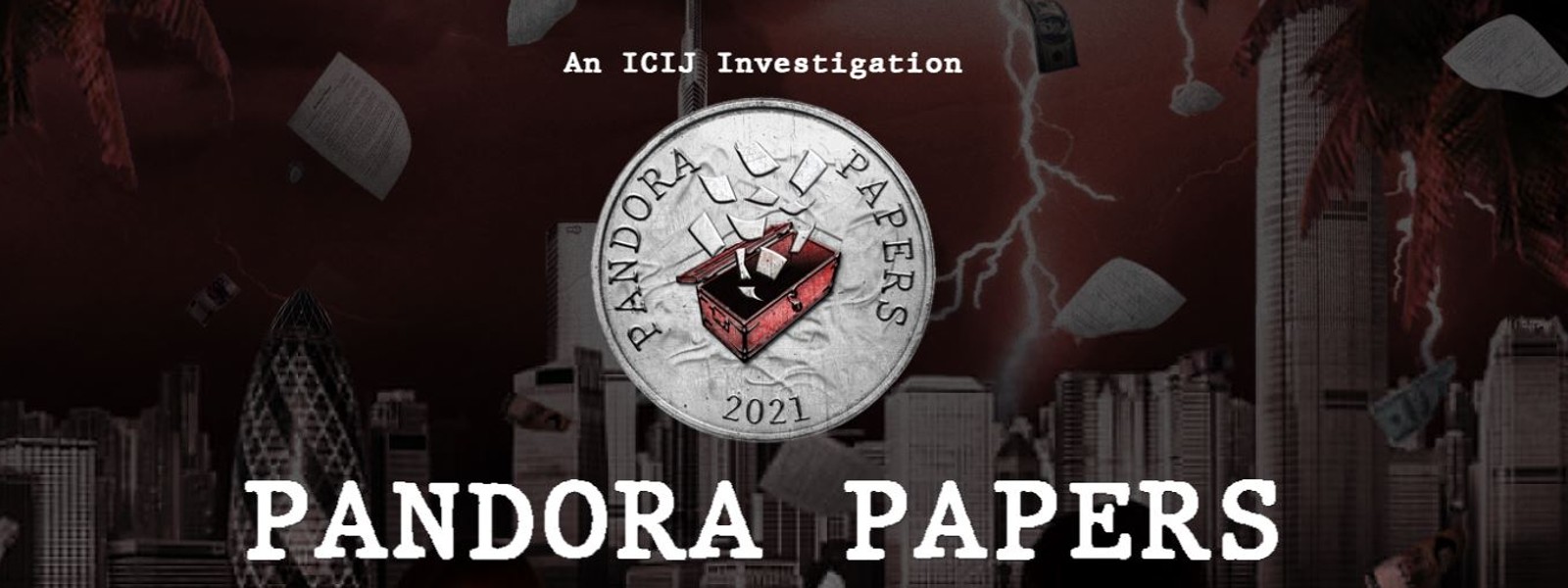 Pandora Papers: Secret wealth and dealings of world leaders exposed