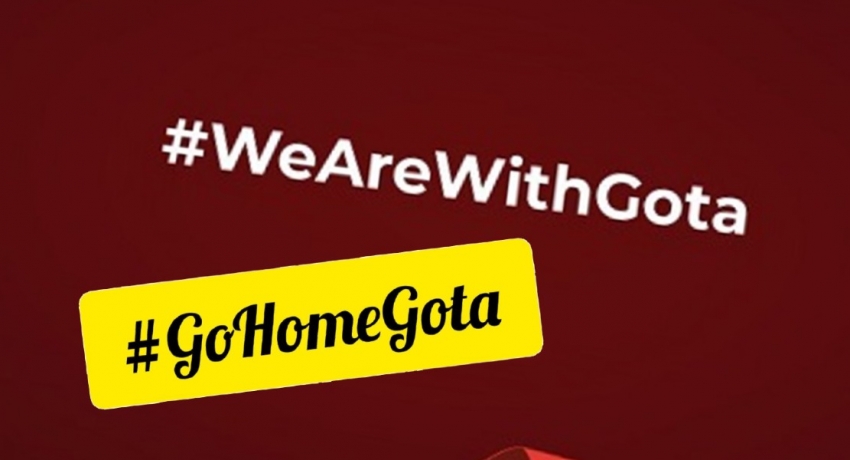Battle of the #hashtags : #GoHomeGota vs #WeAreWithGota