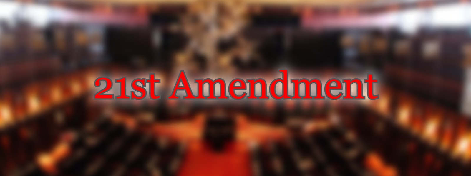 21st Amendment for Cabinet approval tomorrow (23)