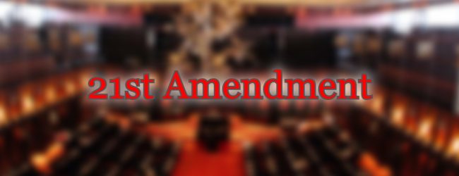 21st Constitutional Amendment to be presented to Cabinet tomorrow