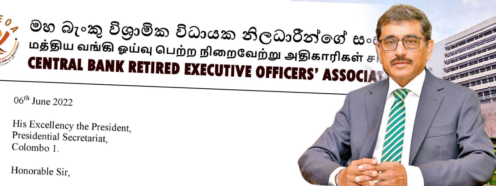 Stop attempts to remove CBSL Governor, CBSL Retired Executive Officer’s write to President