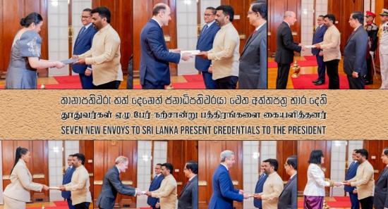 Seven New Envoys to Sri Lanka Present Credentials
