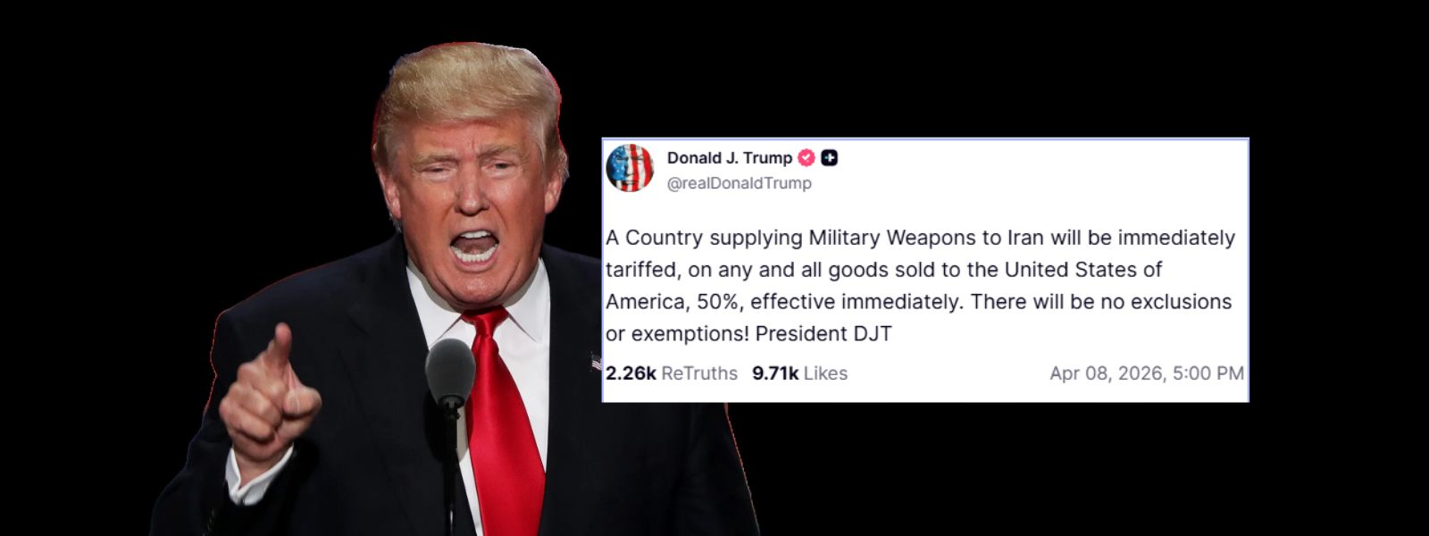 Trump Threatens 50% Tariffs on Any Country Supplying Weapons to Iran