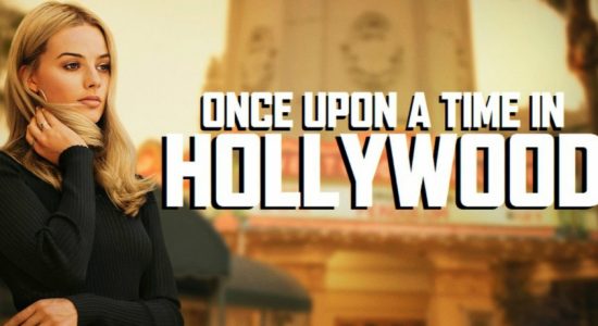 Once Upon a Time In Hollywood, USD 200 ඉක්මවයි  