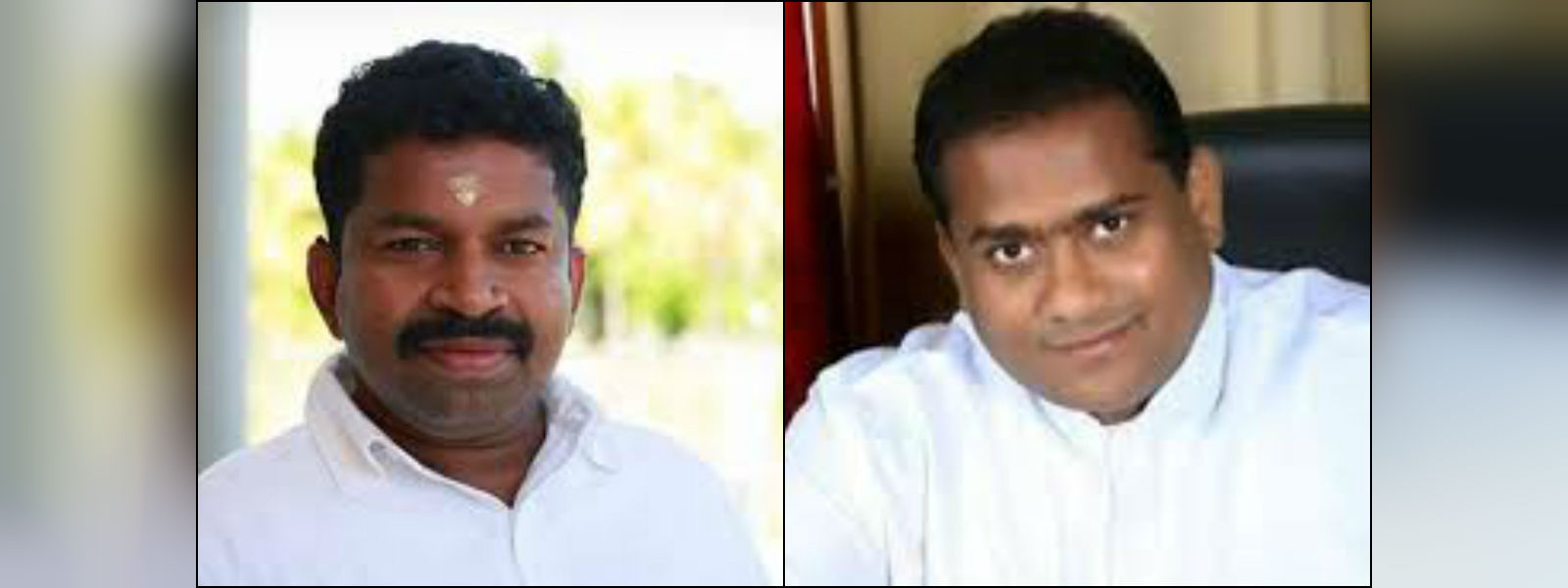 පිල්ලෙයාන් සහ ප්‍රේමලාල්ලුත් පාර්ලිමේන්තු සැසියට  