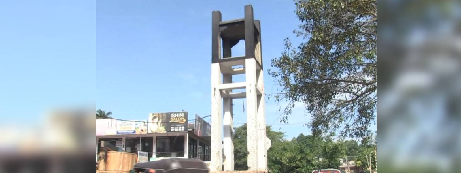 විරෝධයට තුඩුදුන් පිළිමතලාවේ ඔරලෝසු කණුව 