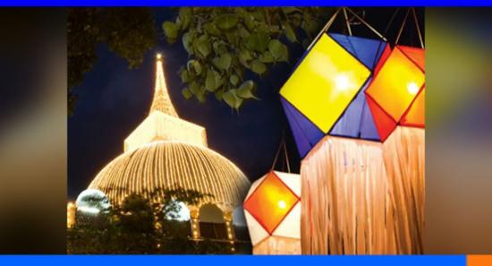 ජාතික වෙසක් සතිය අදින් ඇරඹේ.