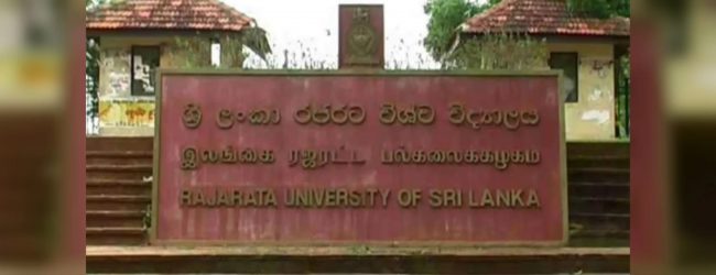 ரஜரட்ட பல்கலைக்கழகத்தின் சில பீடங்கள் மீள திறப்பு
