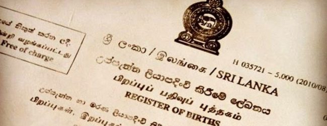 ஜூலை 01 முதல் புதிய பிறப்புச் சான்றிதழ் 